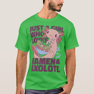 Camiseta SÓLO UN CHICA QUE AMA A RAMEN Y AXOLOTL Japón COME