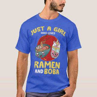 Camiseta Sólo un Chica que ama a Ramen y Boba - Kawaii Anim