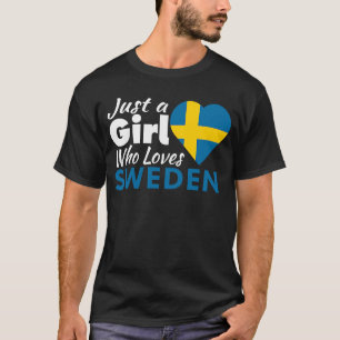 Camiseta Solo un Chica que ama a Suecia sumerge a la chica