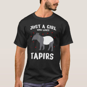 Camiseta Solo un Chica que ama a Tapir como animal exótico 