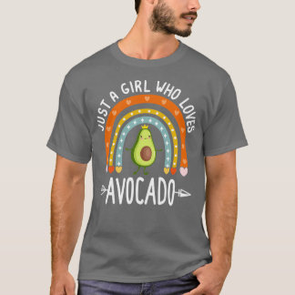 Camiseta Solo un Chica que ama aguacate aguacate aguafiesta