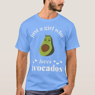 Camiseta Sólo un chica que ama aguacates aguacates cute agu