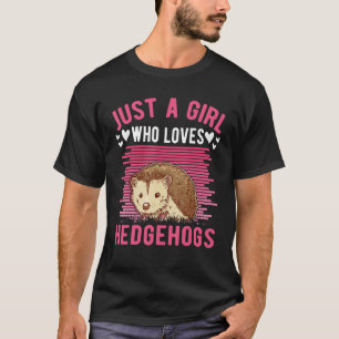 Camiseta Sólo un Chica que ama al Chica de los erizos