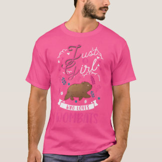 Camiseta Solo un Chica que ama al Chica Wombats