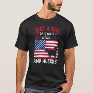 Camiseta Sólo un Chica que ama al Husk Siberiano Rojo Azul 