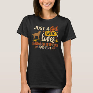Camiseta Sólo un Chica que ama al labrador recuperar el mej
