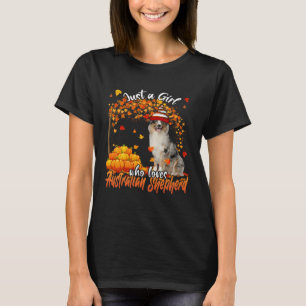 Camiseta Sólo un Chica que ama al pastor australiano que al