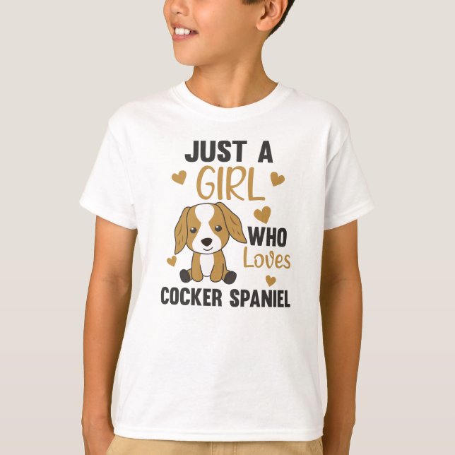 Camiseta Solo un Chica que ama al perro Cocker Spaniel Kawa (Anverso)