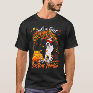 Camiseta Solo un Chica que ama al perro de Boston terrier T