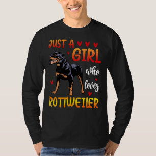 Camiseta Solo un Chica que ama al perro de Rottweiler 9