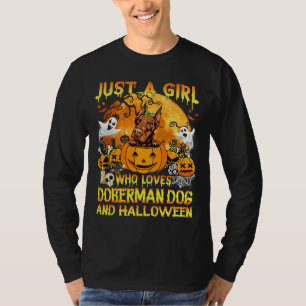 Camiseta Sólo un Chica que ama al perro doberman