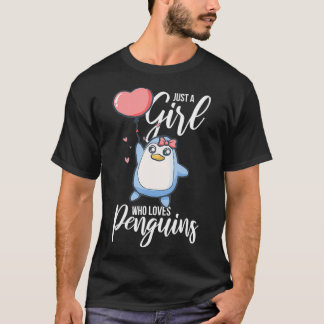 Camiseta Sólo un Chica que ama al pingüino