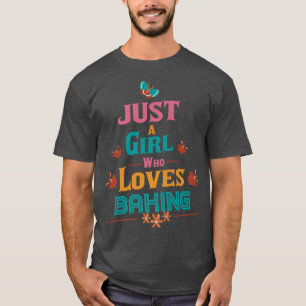 Camiseta Sólo un chica que ama Baking 2073