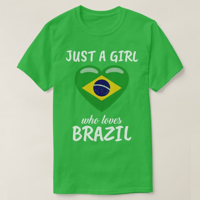 Camiseta Solo un Chica que ama Brasil (Diseño del anverso)