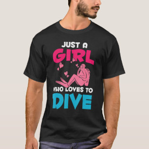 Camiseta Sólo Un Chica Que Ama Bucear El Divertido Buceador