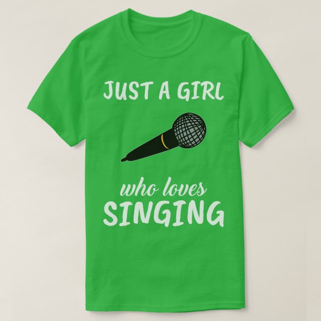 Camiseta Sólo un Chica que ama cantar (Diseño del anverso)