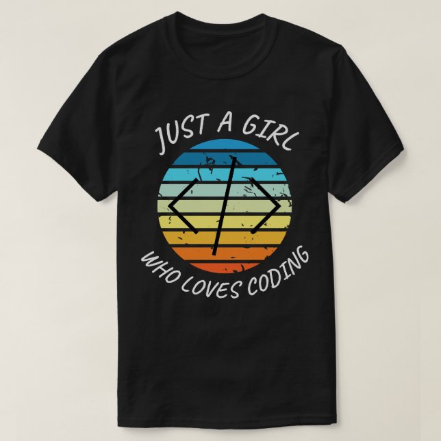 Camiseta Sólo un chica que ama codificar el codificador chi (Diseño del anverso)