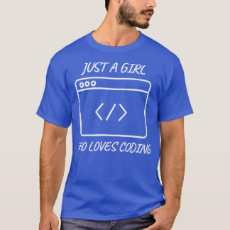 Camiseta Sólo un chica que ama codificar el codificador chi