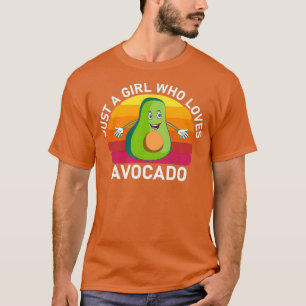 Camiseta Sólo un Chica que ama el aguacate