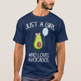 Camiseta Solo un Chica que ama el aguacate Funny