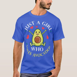 Camiseta Solo un Chica que ama el aguacate Funny