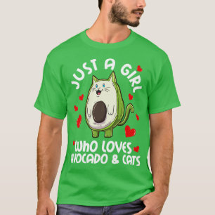 Camiseta Solo Un Chica Que Ama El Aguacate Gats Kawaii