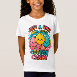 Camiseta Sólo un Chica que ama el algodón dulce