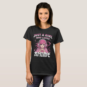 Camiseta Sólo un chica que ama el anime