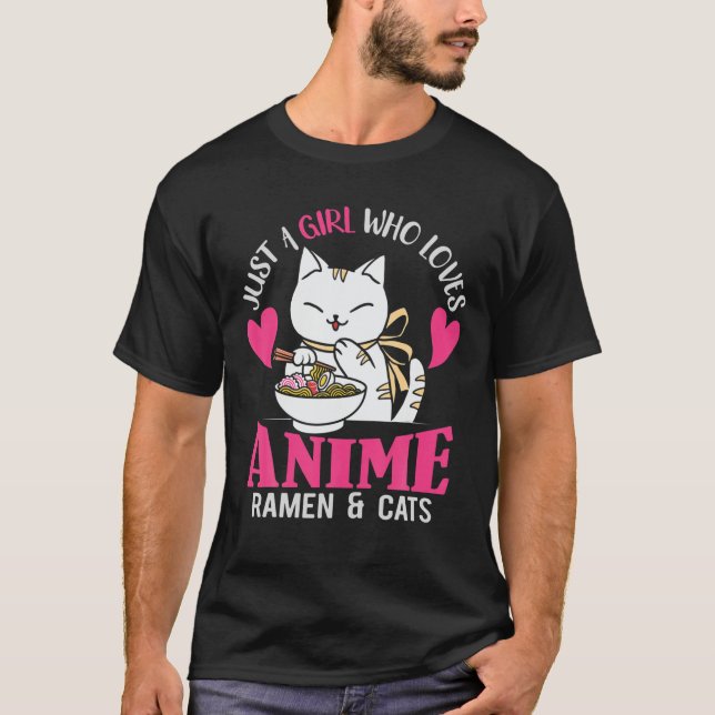 Camiseta Solo un Chica que ama el ánime Ramen y los gatos (Anverso)