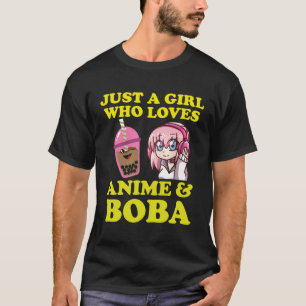 Camiseta Solo Un Chica Que Ama El Anime Y El Té De Burbuja