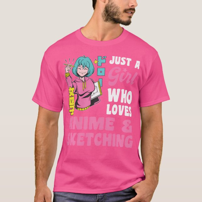 Camiseta Solo Un Chica Que Ama El Ánime Y Esboza (Anverso)
