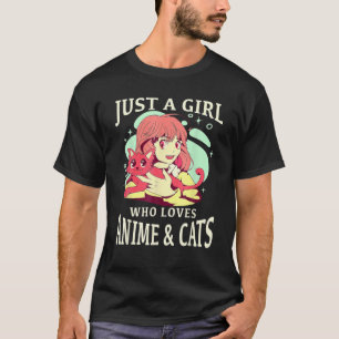 Camiseta Sólo Un Chica Que Ama El Anime Y Los Gatos. Anime 