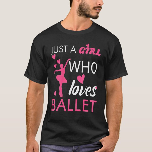 Camiseta Solo un chica que ama el baile ballet (Anverso)