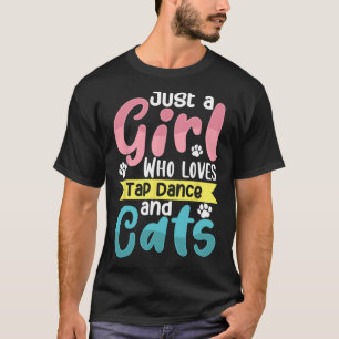 Camiseta Solo Un Chica Que Ama El Baile De Tap Y El Baile D