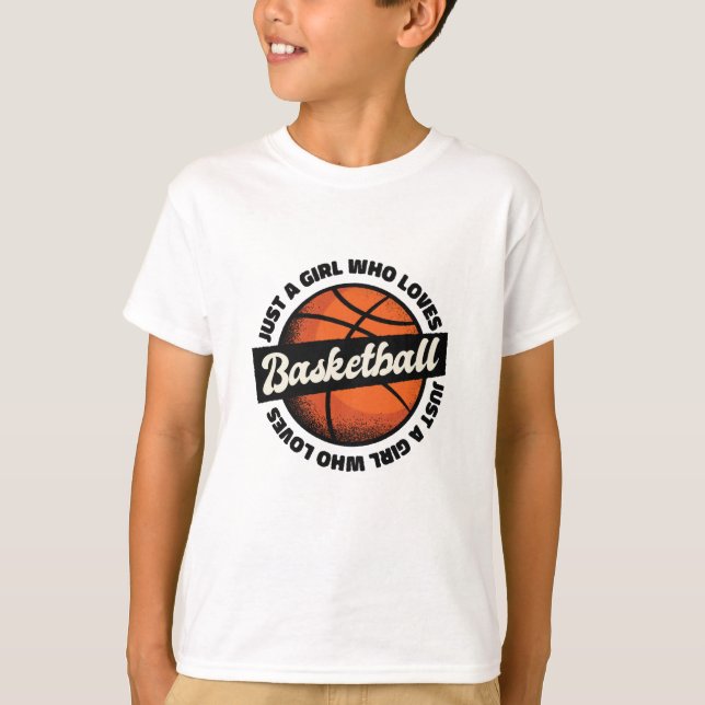 CAMISETA SOLO UN CHICA QUE AMA EL BALONCESTO (Anverso)