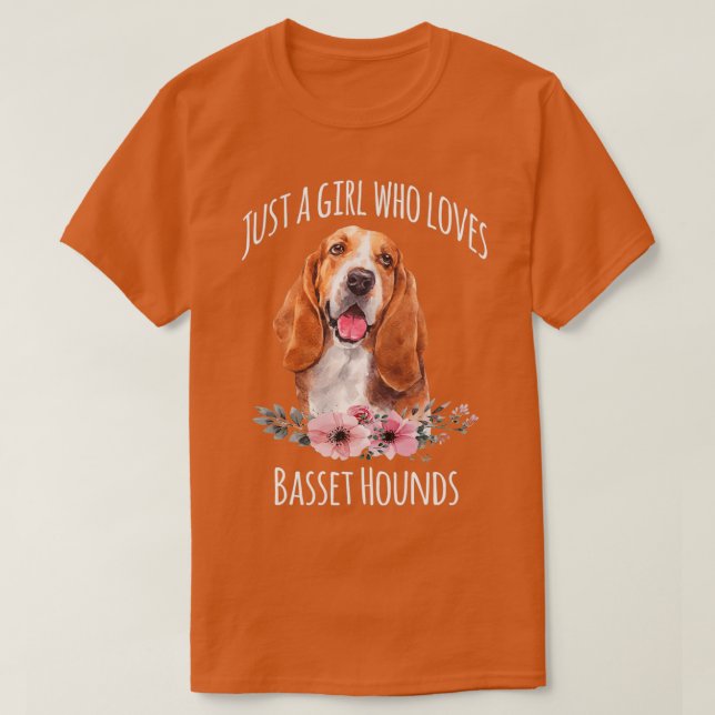 Camiseta Sólo un Chica que ama el Basset Hounds Basset Houn (Diseño del anverso)