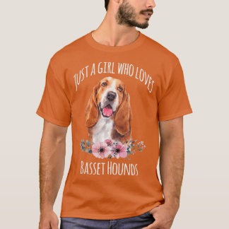 Camiseta Sólo un Chica que ama el Basset Hounds Basset Houn