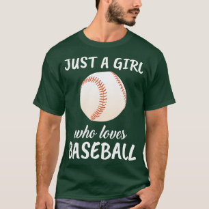 Camiseta Solo un Chica que ama el béisbol