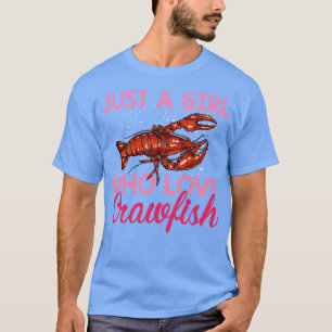 Camiseta Solo un Chica que ama el boi de langosta cajún