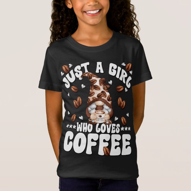 Camiseta Sólo un Chica que ama el café (Anverso)