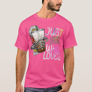 Camiseta Sólo Un Chica Que Ama El Café Helado Cargado Té