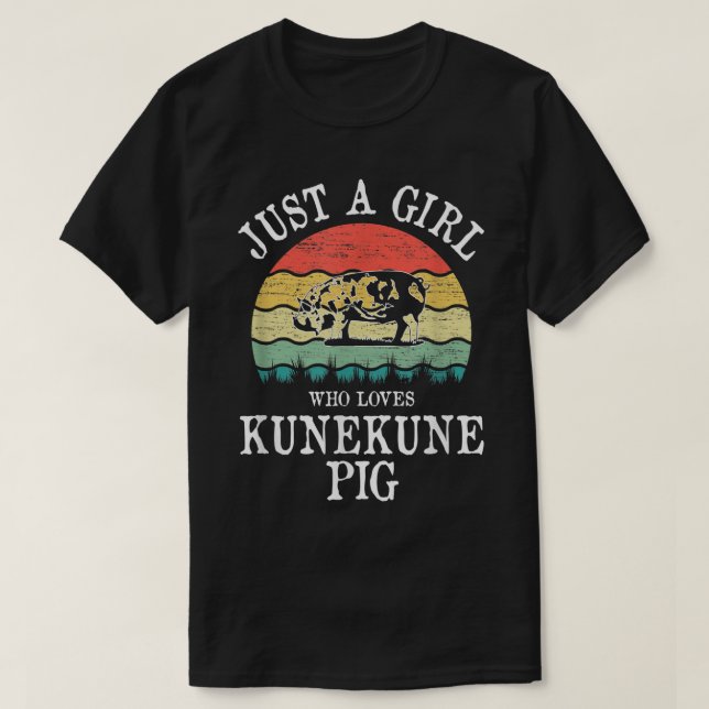 Camiseta Solo un Chica que ama el cerdo de Kunekune (Diseño del anverso)