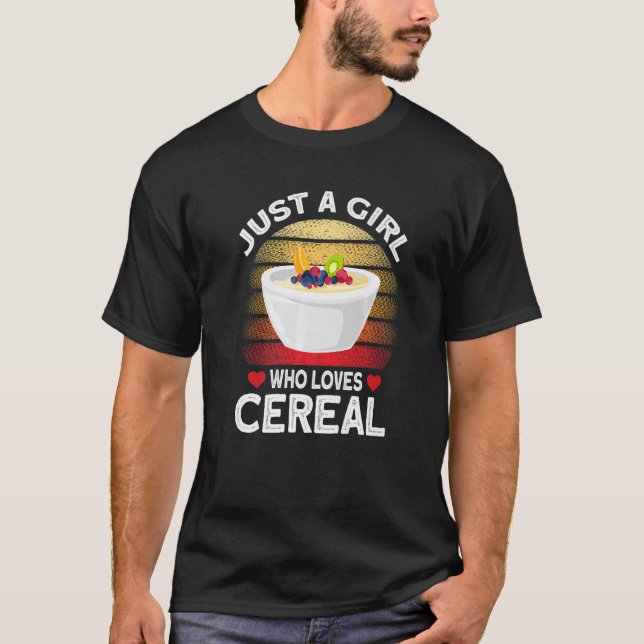 Camiseta Sólo un Chica que ama el cereal (Anverso)