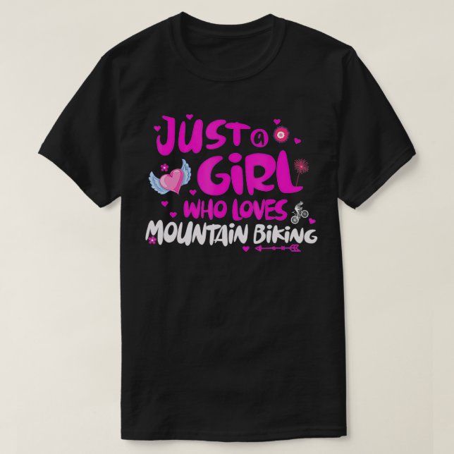 Camiseta Sólo un Chica que ama el ciclismo de montaña (Diseño del anverso)