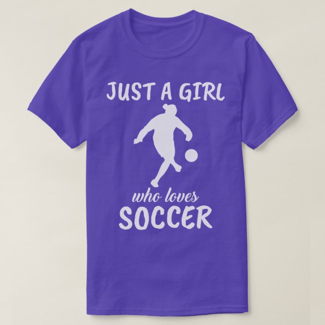 Camiseta Solo un Chica que ama el fútbol (Diseño del anverso)