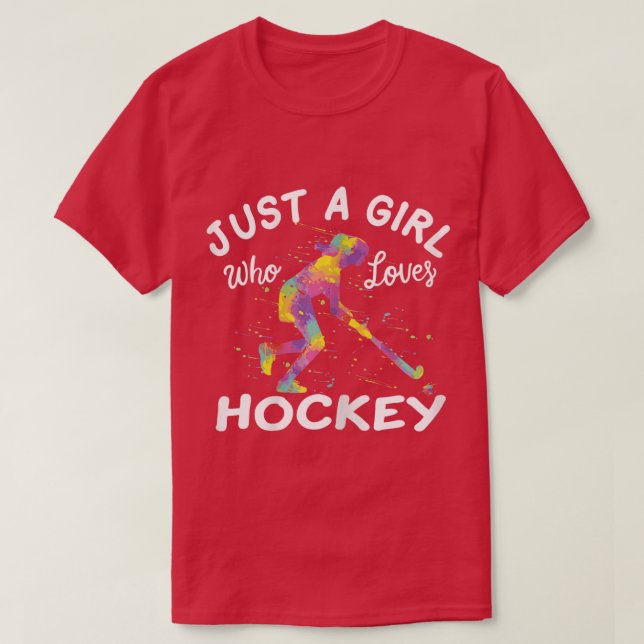 Camiseta Sólo un Chica que ama el hockey sobre hierba (Diseño del anverso)