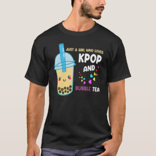 Camiseta solo un chica que ama el kpop y el bubble tea Kpop