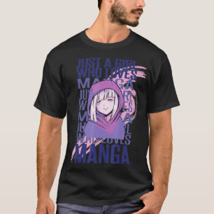Camiseta Solo un chica que ama el Manga Classic