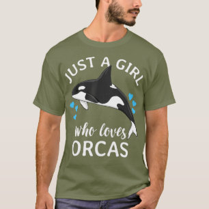 Camiseta Sólo un Chica que ama el mar de ballenas asesinas