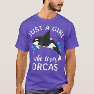 Camiseta Sólo un Chica que ama el mar de ballenas asesinas